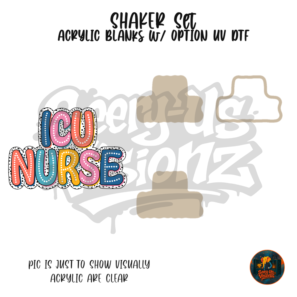 Rainbow ICU Nurse shaker set acrylic blanks