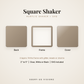 Square Acrylic Shaker: back, frame and cover layers
