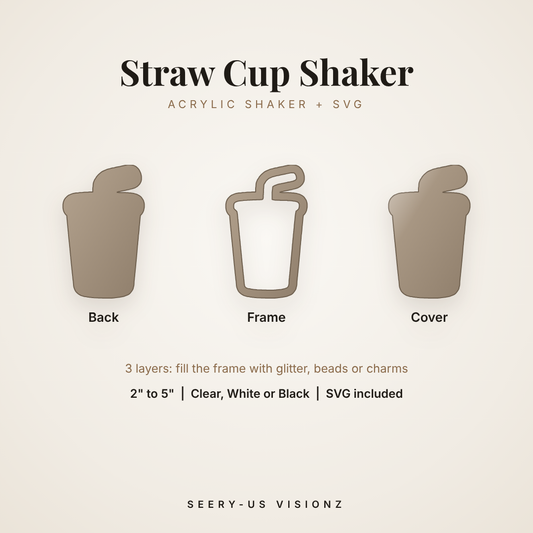 Straw Cup Acrylic Shaker: back, frame and cover layers