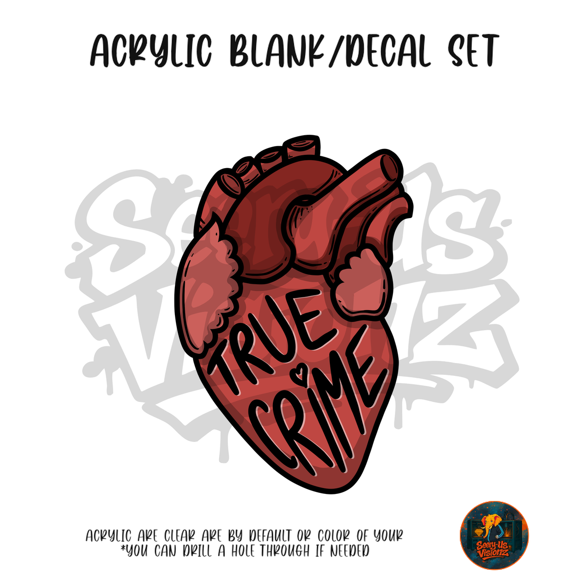 True Crime Heart Acrylic & Decal Kit