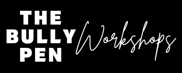 The Bully Pen Workshops