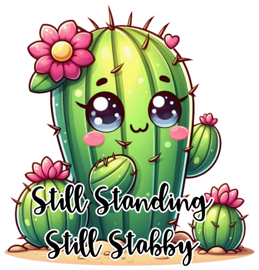 Cactus- Still Stabby- Custom Cut w/ Digital Download- 5 Pack
