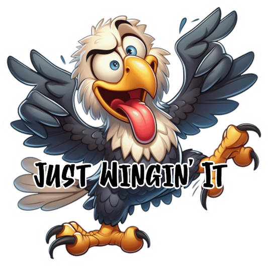 Eagle- Just Wingin' It- Custom Cut w/ Digital Download- 5 Pack