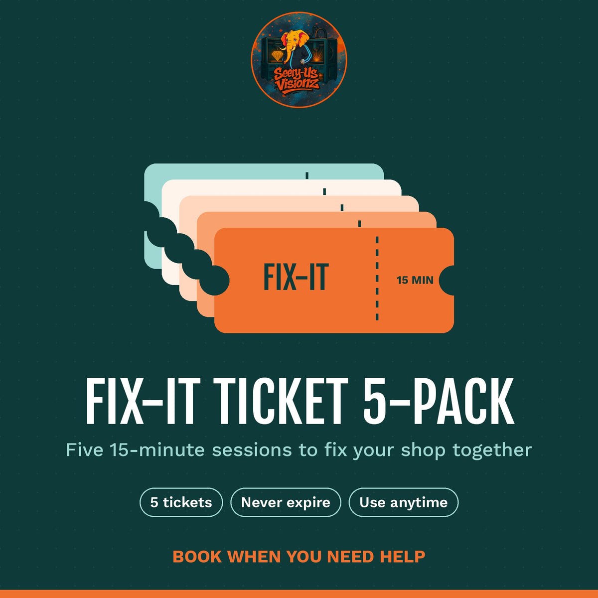 Fix-It Ticket 5-Pack, five 15-minute Shopify help sessions