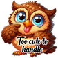 Owl- Too Cute- Custom Cut w/ Digital Download- 5 Pack
