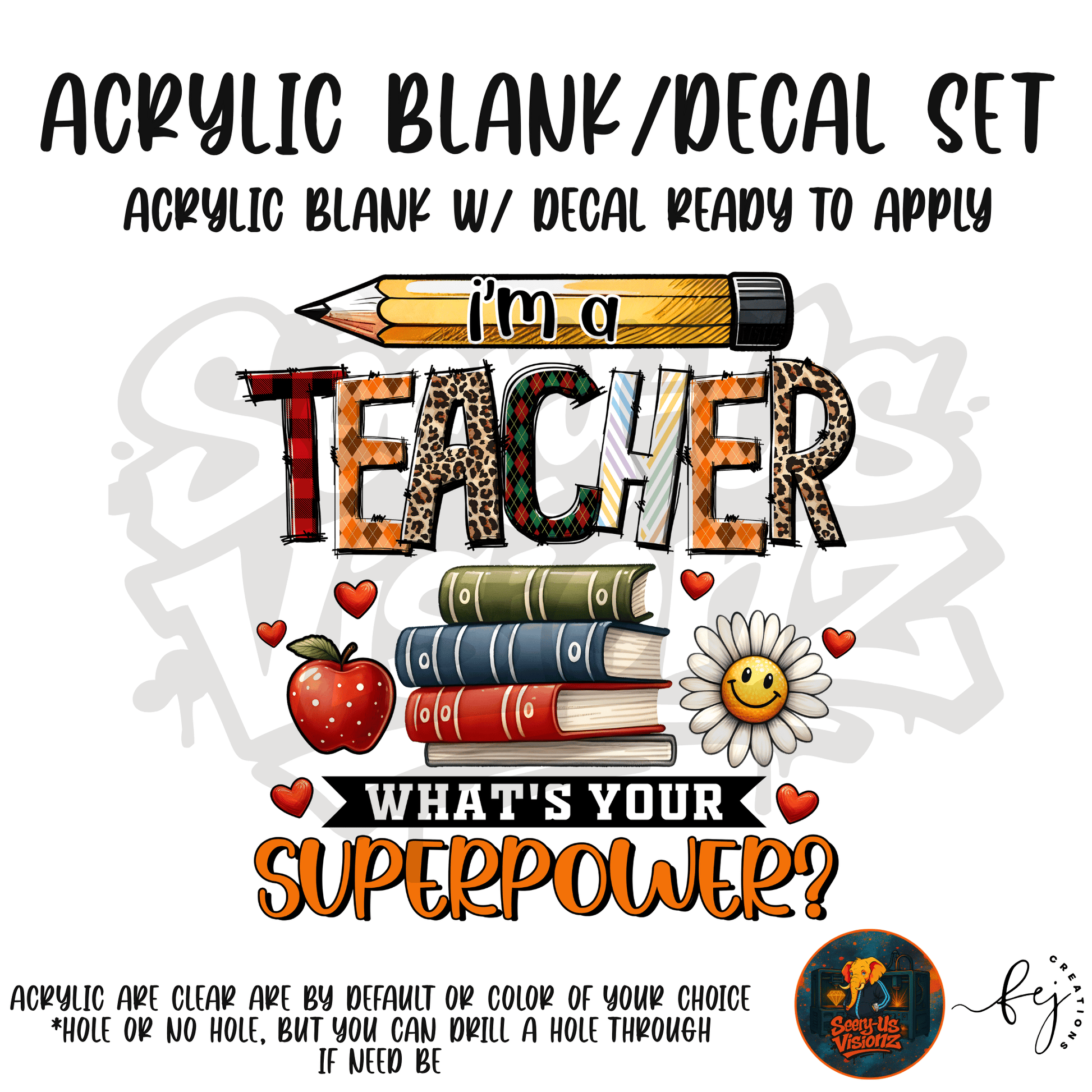 Teacher Superpower teacher themed acrylic blank with hole for badge reels and classroom gifts
