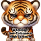Tiger - High Sarcasm- Custom Cut w/ Digital Download- 5 Pack